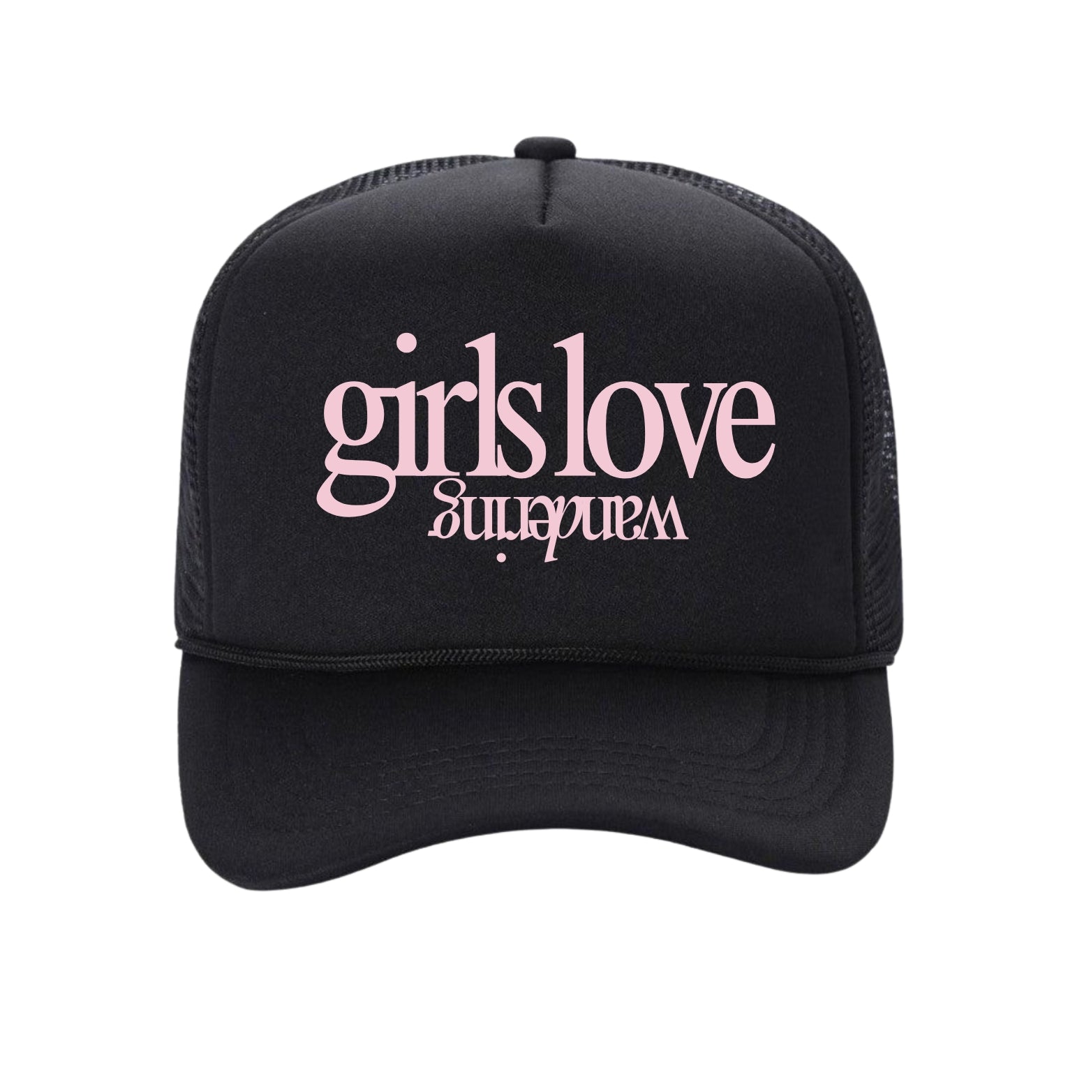 Girls love wandering | trucker hat